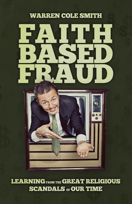 Faith-Based Fraud 1952225558 Book Cover