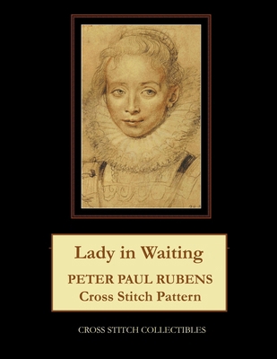 Lady in Waiting: Peter Paul Rubens B0HJNZ3Z54 Book Cover