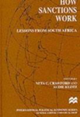 How Sanctions Work: Lessons from South Africa 0333725514 Book Cover