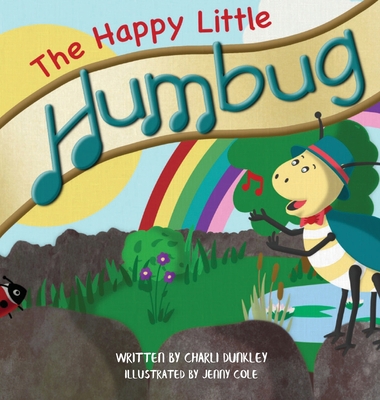The Happy Little Humbug 1739897218 Book Cover