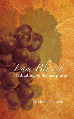 I Am Blessed 0989691934 Book Cover
