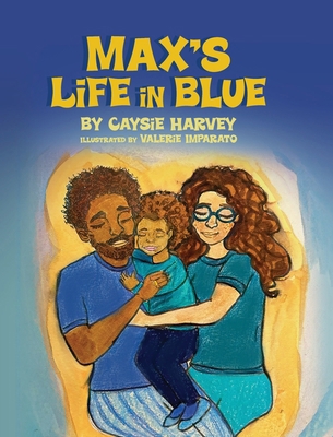 Max's Life in Blue B0DBK1RTYZ Book Cover