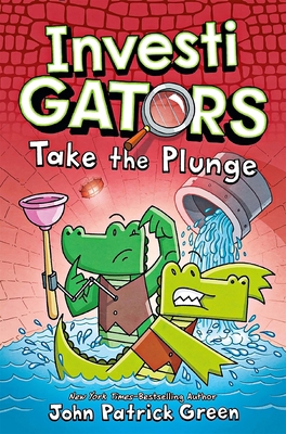 Investigators: Take the Plunge: InvestiGators! 1529066069 Book Cover