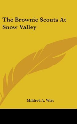 The Brownie Scouts At Snow Valley 1436716357 Book Cover
