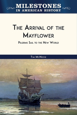 The Arrival of the Mayflower (Ls Edition) B0BMLD7XDX Book Cover