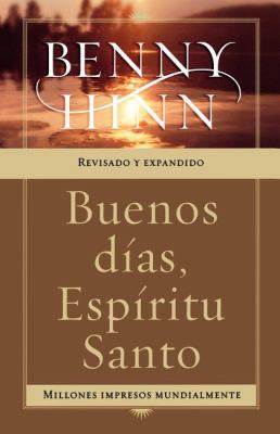 Buenos D?as, Esp?ritu Santo [Spanish] 0881139173 Book Cover