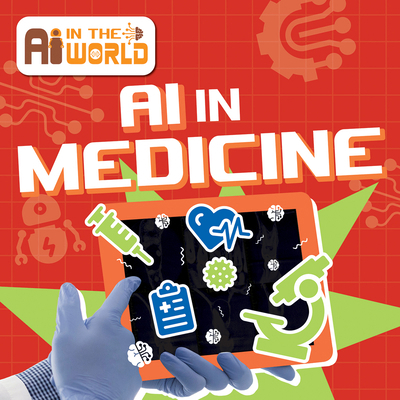 AI in Medicine 1534551824 Book Cover