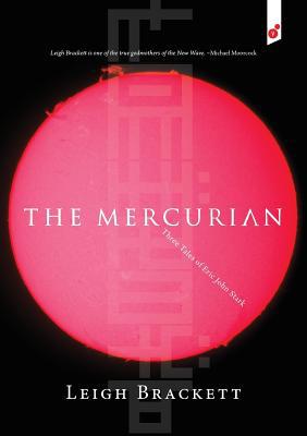 The Mercurian: Three Tales of Eric John Stark 1609441389 Book Cover