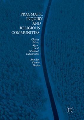 Pragmatic Inquiry and Religious Communities: Ch... 3030068110 Book Cover