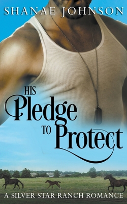 His Pledge to Protect B09M5HS7Q9 Book Cover