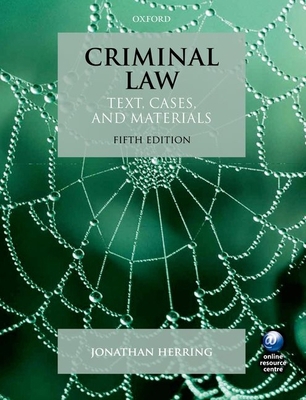 Criminal Law: Text, Cases, and Materials 0199646252 Book Cover