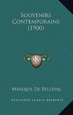 Souvenirs Contemporains (1900) [French] 1167939034 Book Cover