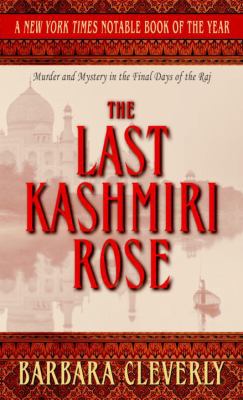 The Last Kashmiri Rose (Joe Sandilands Murder M... B0073N8ZPO Book Cover