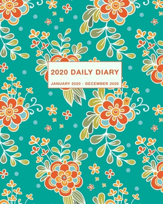 2020 Daily Diary: Weekly and Monthly Planner Ja... 169831776X Book Cover