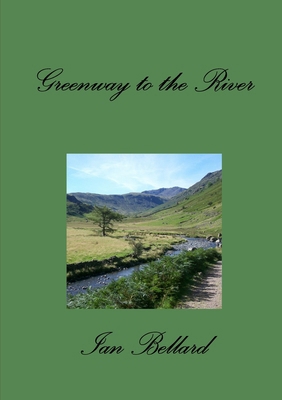 Greenway to the River 1291530223 Book Cover
