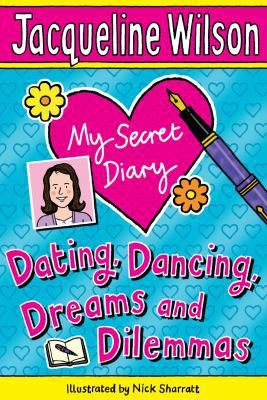 My Secret Diary. Dating, Dancing, Dreams &amp; ... B00BG7822Y Book Cover