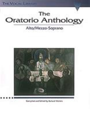 The Oratorio Anthology: The Vocal Library Mezzo... 0793525063 Book Cover