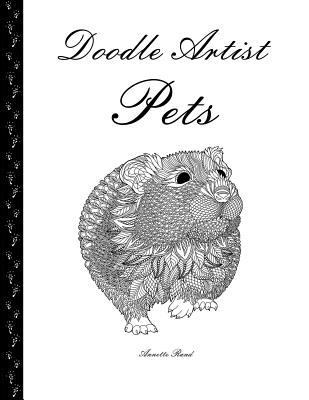 Doodle Artist - Pets: A colouring book for grow... 1523873213 Book Cover