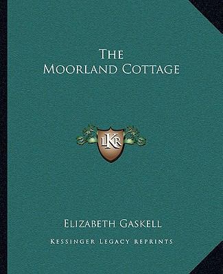 The Moorland Cottage 1162702702 Book Cover