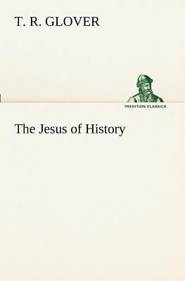 The Jesus of History 3849151921 Book Cover