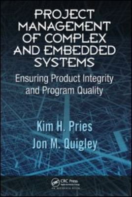Project Management of Complex and Embedded Syst... 1420072056 Book Cover