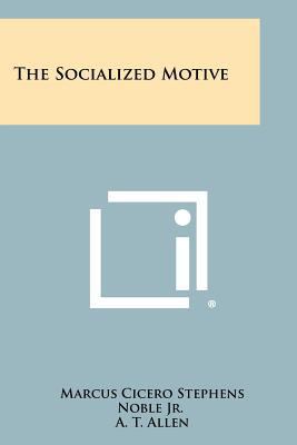 The Socialized Motive 1258378779 Book Cover