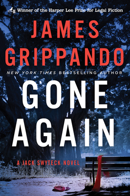 Gone Again: A Jack Swyteck Novel 0062840711 Book Cover