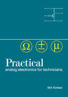 Practical Analog Electronics for Technicians 1138161888 Book Cover