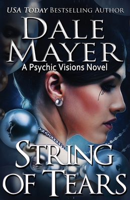 String of Tears: A Psychic Visions Novel 1773367153 Book Cover