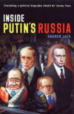 Inside Putin's Russia 1862077223 Book Cover