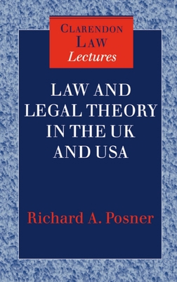 Law and Legal Theory in the UK and USA (CLL) 0198264712 Book Cover