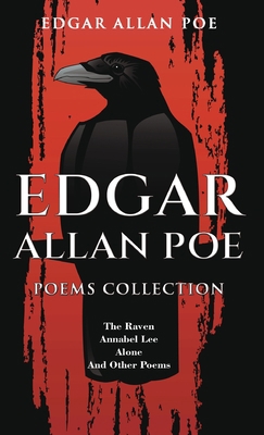 Edgar Allan Poe Poems Collection: The Raven, An... B0CK3XLKJ1 Book Cover