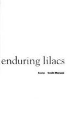 Invisible Yet Enduring Lilacs: Essays 192088209X Book Cover