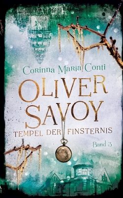 Oliver Savoy: Tempel der Finsternis [German] 3755711869 Book Cover
