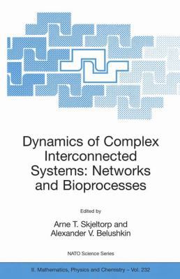 Dynamics of Complex Interconnected Systems: Net... 1402050291 Book Cover