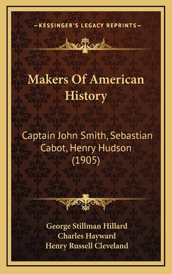 Makers Of American History: Captain John Smith,... 1165034344 Book Cover