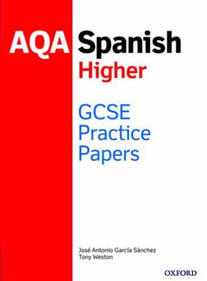 AQA GCSE Spanish Higher Practice Papers 1382007043 Book Cover