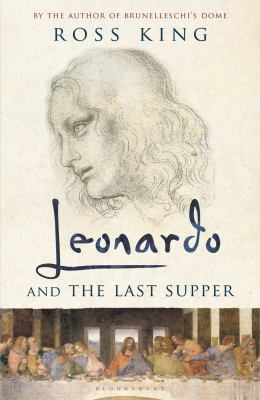 Leonardo & the Last Supper 1408832100 Book Cover