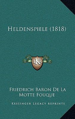 Heldenspiele (1818) [German] 1165574411 Book Cover