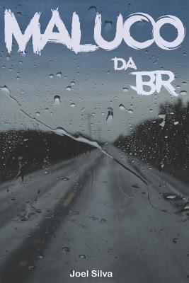 Maluco da BR [Portuguese] 1973121247 Book Cover