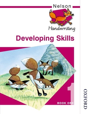 Nelson Handwriting Developing Skills Book 1 0748769935 Book Cover