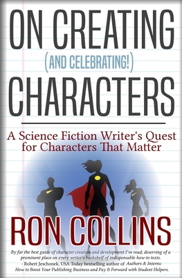 On Creating (And Celebrating!) Characters: A Sc... 1946176583 Book Cover