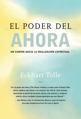 El Poder del Ahora: Un Camino Hacia La Realizac... [Spanish] 157731185X Book Cover