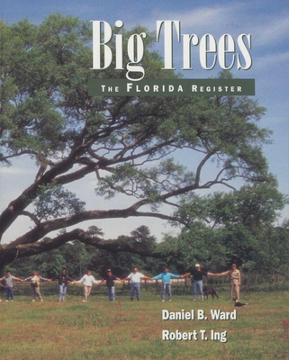 Big Trees: The Florida Register 1885258062 Book Cover
