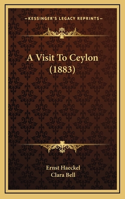A Visit to Ceylon (1883) 1164781715 Book Cover