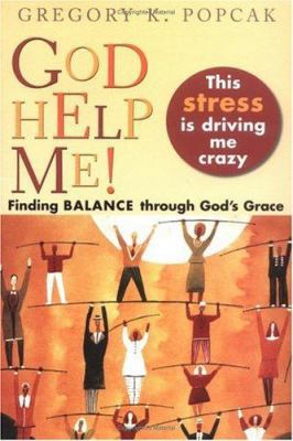 God Help Me! This Stress Is Driving Me Crazy: F... 0829417885 Book Cover