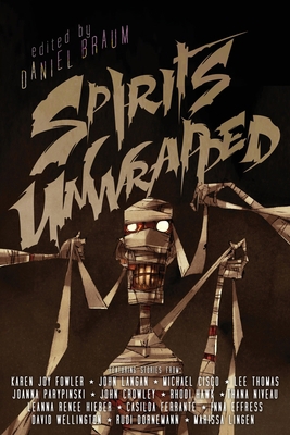 Spirits Unwrapped 1590216954 Book Cover