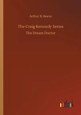 The Craig Kennedy Series 373266757X Book Cover