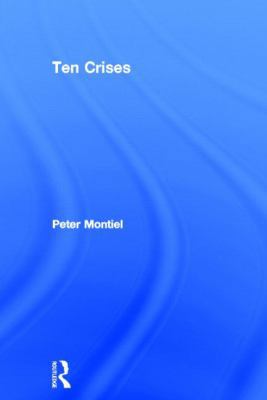 Ten Crises 0415539722 Book Cover