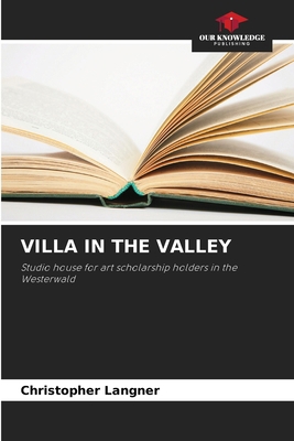 Villa in the Valley 6209473342 Book Cover